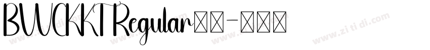 BWCKKT Regular免费字体转换